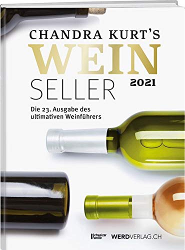 Weinseller 2021: Die 23. Ausgabe des ultimativen Weinführers