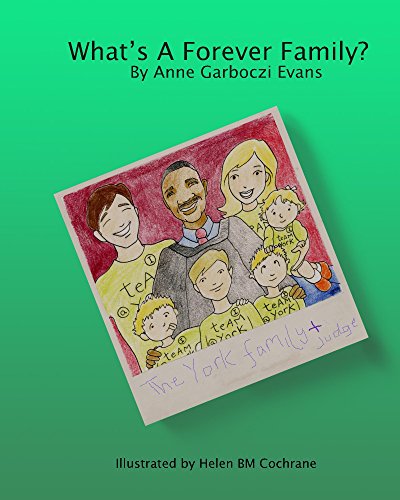 What's A Forever Family? (Foster To Forever Book 2) (English Edition)