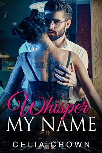 Whisper My Name (English Edition)