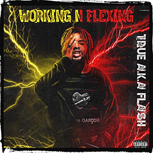 Working N Flexing [Explicit]