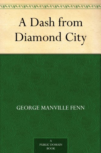 A Dash from Diamond City (English Edition)