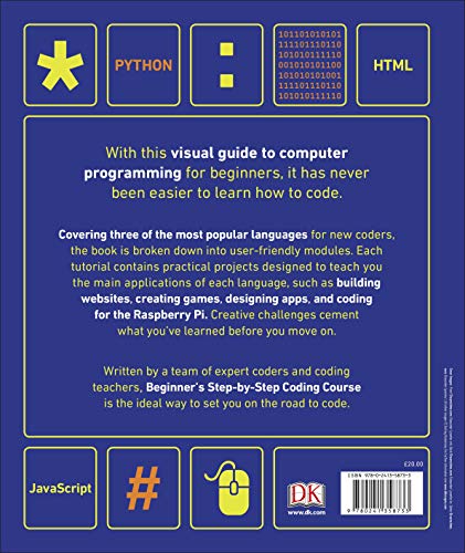 Beginner's Step By Step Coding Course: Learn Computer Programming the Easy Way (Dk)