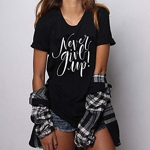 Camiseta de manga corta para mujer con texto en inglés «Never GIVE UP»