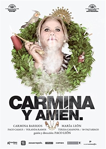 Carmina y amén. [DVD]