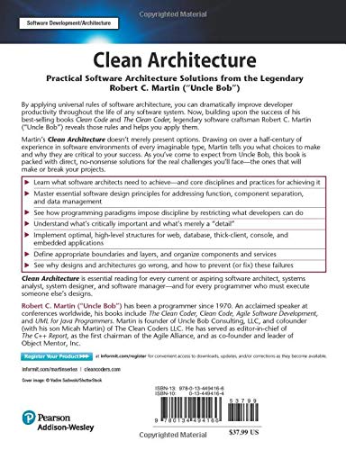 Clean Architecture: A Craftsman's Guide to Software Structure and Design: A Craftsman's Guide to Software Structure and Design (Robert C. Martin Series)