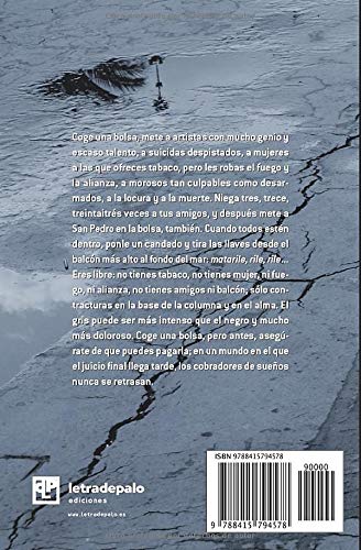 Cobrador de sueños: El gris duele más que el negro