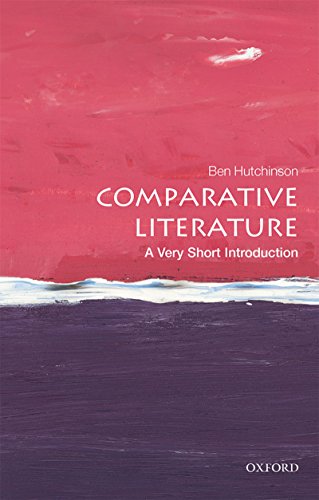 Comparative Literature: A Very Short Introduction (Very Short Introductions) (English Edition)