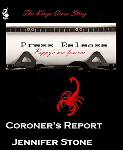 Coroner's Report- Poppy's are forever (The Kings Cross Sting Book 28) (English Edition)