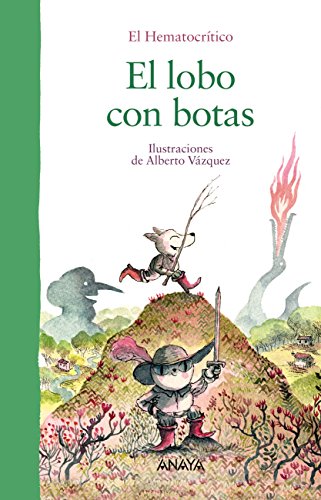 El lobo con botas (PRIMEROS LECTORES (1-5 años) - Álbum ilustrado)