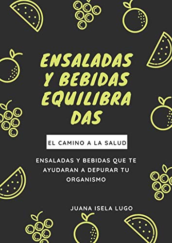 ENSALADAS Y BEBIDAS EQUILIBRADAS