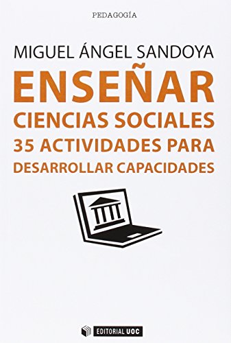 Enseñar ciencias sociales. 35 actividades para desarrollar capacidades: 397 (Manuales)