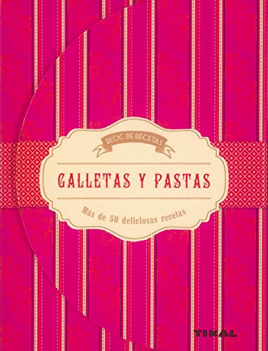 Galletas y pastas (Bloc de recetas)