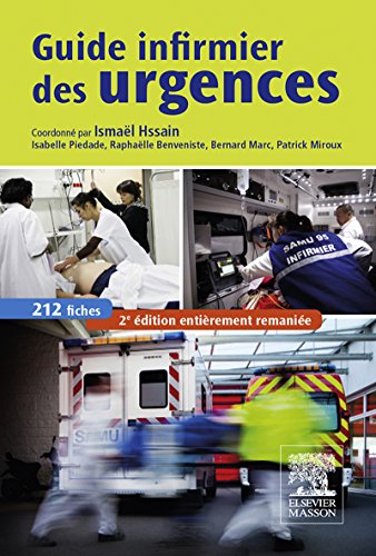 Guide infirmier des urgences (Hors collection) (French Edition)