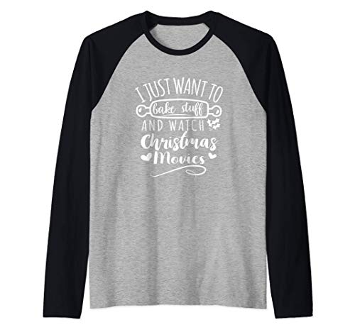 Hornear galletas navideñas y ver películas navideñas Camiseta Manga Raglan