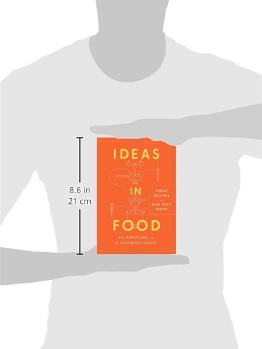 Ideas In Food: Great Recipes and Why They Work: A Cookbook