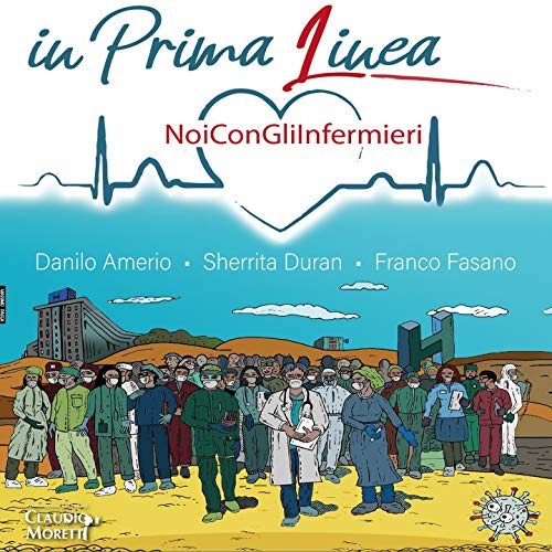 IN PRIMA LINEA (feat. Sherrita Duran, Franco Fasano, Danilo Amerio)