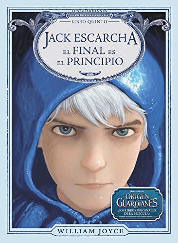 Jack Escarcha. El Final Es El Principio: 49 (Los Guardianes)