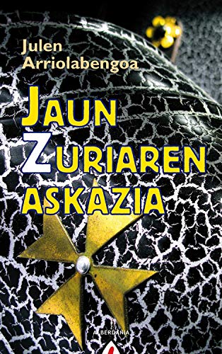 Jaun Zuriaren askazia (Basque Edition)