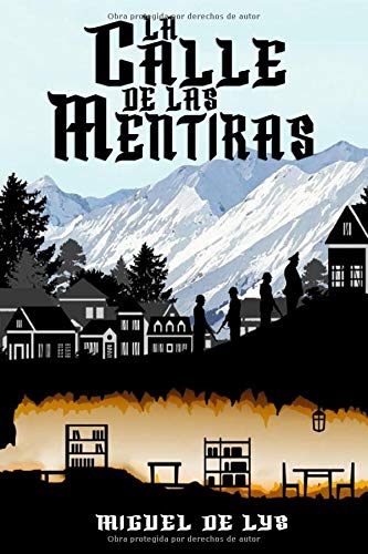 La calle de las mentiras