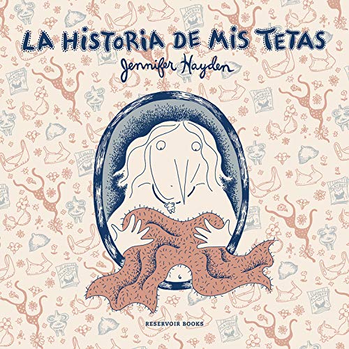 La historia de mis tetas (Reservoir Gráfica)