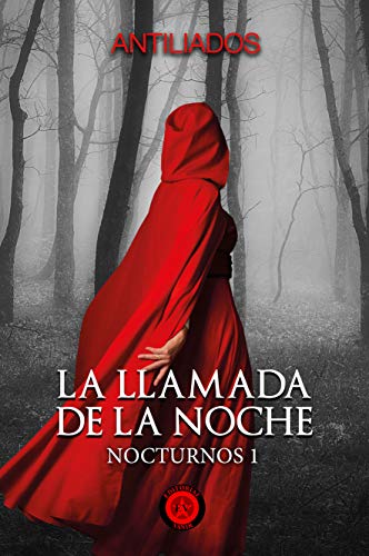 LA LLAMADA DE LA NOCHE: Nocturnos 1