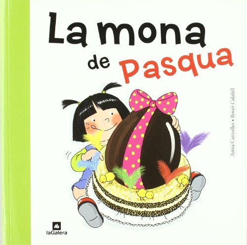 La Mona De Pasqua: 74 (Tradicions)