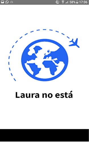 Laura no está