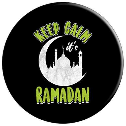 Mantén la calma Ramadán Ramazán Ayuno Serrano Islam Regalo PopSockets Agarre y Soporte para Teléfonos y Tabletas