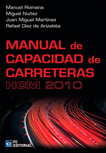 Manual de capacidad de carreteras - HCM 2010