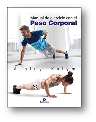 Manual de ejercicio con el peso corporal (Deportes)