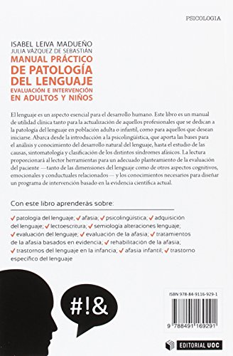 Manual práctico de patología del lenguaje. Evaluación e intervención en adultos: Evaluación e intervención en adultos y niños: 516 (Manuales)