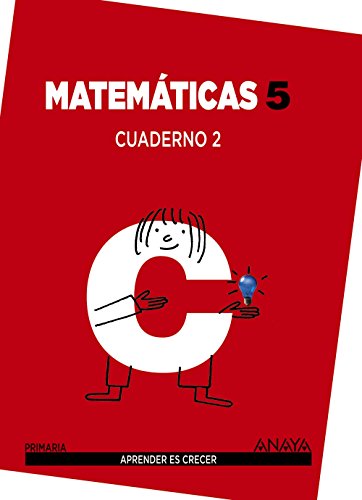 Matemáticas 5. Cuaderno 2 (Aprender es crecer) - 9788467863192