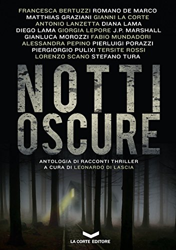 Notti oscure. Nuova ediz. (Underground)