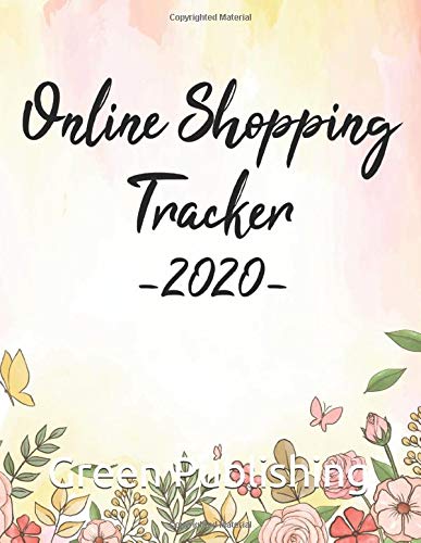 Online Shopping Tracker: Online Shopper Notebook For Budgeting E-Commerce Purchases and Sales (8.5 X 11 Inches, 100 Pages)  Women's Budgeting Gift