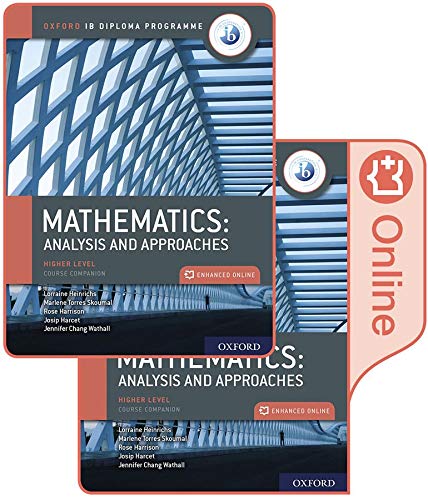 Oxford IB Diploma Programme: IB Mathematics: analysis and approaches, Higher Level, Print and Enhanced Online Course Book Pack (IB Maths Course Books)