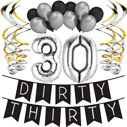 Paquete para Fiesta de Cumpleaños Número 30 “Dirty Thirty” (Pícaros Treinta) - Paquete con Banderín de Feliz Cumpleaños Negro y Plateado, Globos y Serpentinas - Decoración para Cumpleaños – Trigésimo