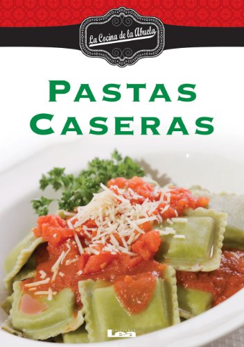 Pastas caseras (La Cocina De La Abuela)