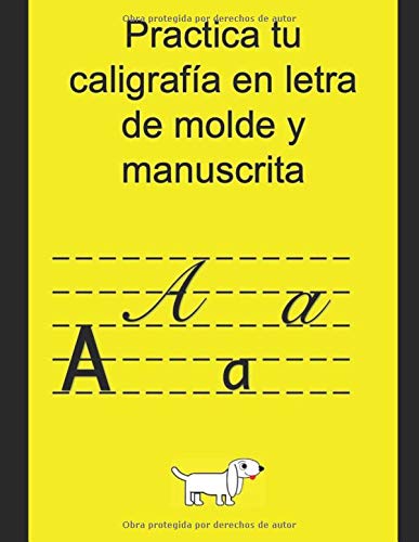 Practica tu Caligrafía en Letra de Molde y Cursiva: Ejercicios en Mayúsculas y Minúsculas (2)