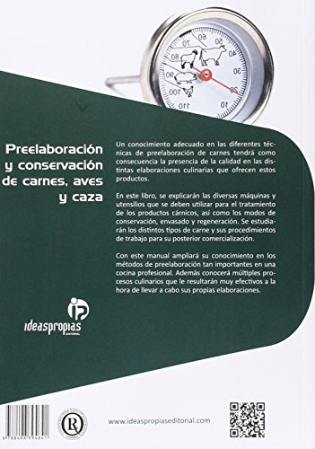 Preelaboración y conservación de carnes, aves y caza: Maquinaria, equipos básicos, materias primas y regeneración de alimentos (Hostelería y turismo)