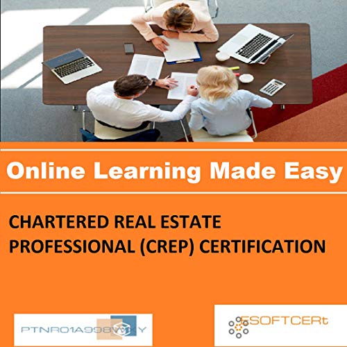 PTNR01A998WXY CHARTERED REAL ESTATE PROFESSIONAL (CREP) CERTIFICATION Online Certification Video Learning Made Easy