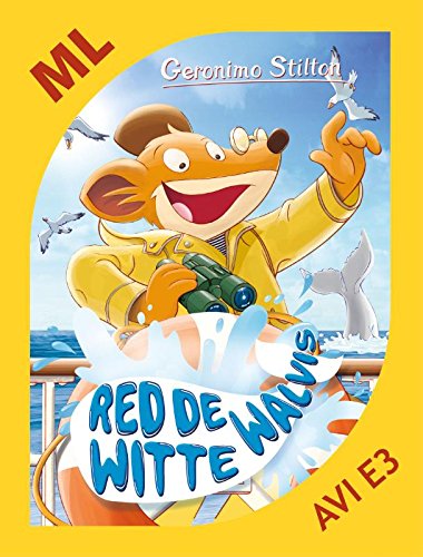 Red de witte walvis: AVI E4: Makkelijk lezen (Makkelijk lezen Geronimo Stilton)