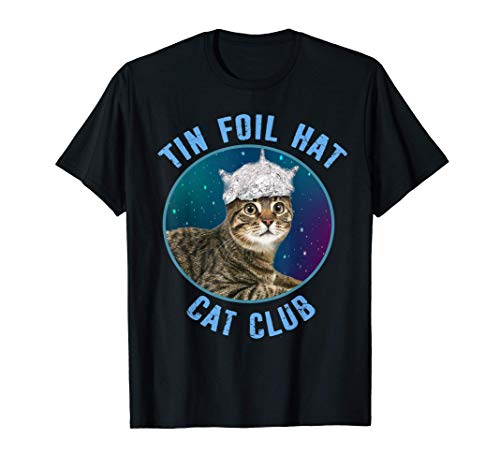 Sombrero de hojalata Cat Club Teoría de la conspiración Camiseta