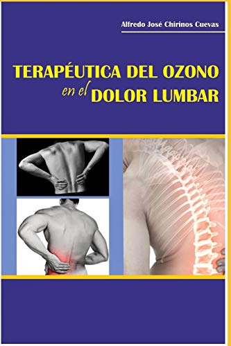 TERAPEUTICA DEL OZONO EN EL DOLOR LUMBAR