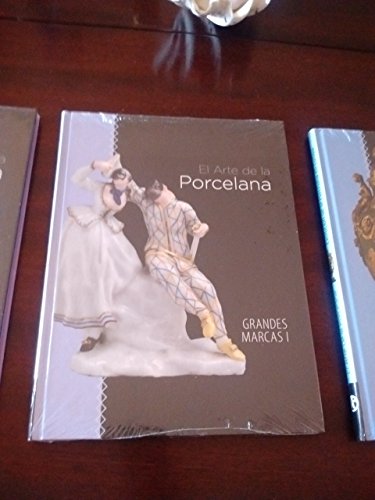 Tomo 5. Grandes Marcas I (El arte de la porcelana)