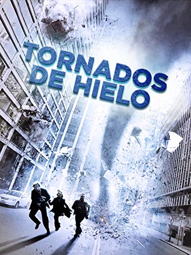 Tornados de hielo