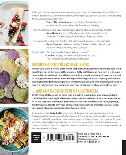 Ultimate Tortilla Press Cookbook: 125 Recipes for All Kinds of Make-Your-Own Tortillas--And for Burritos, Enchiladas, Tacos, and More