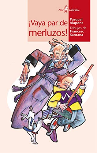 ¡Vaya par de merluzos!: 51 (Calcetín)