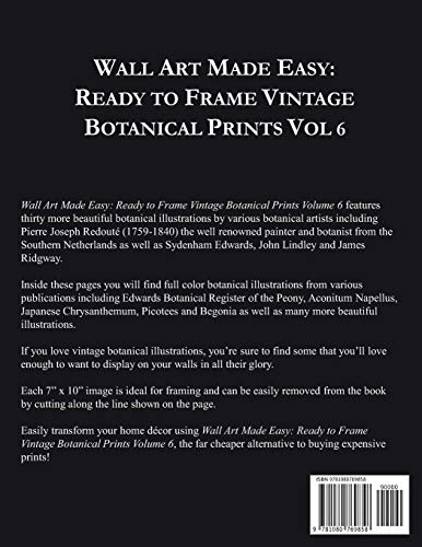 Wall Art Made Easy: Ready to Frame Vintage Botanical Prints Vol 6: 30 Beautiful Illustrations to Transform Your Home