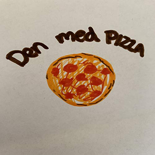 Den med Pizza (Pilot)