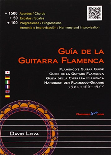 Guia de la guitarra flamenca / Flamenco's Guitar Guide